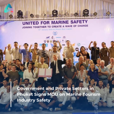 Government and Private Sectors in Phuket Signs MOU on Marine Tourism Industry Safety